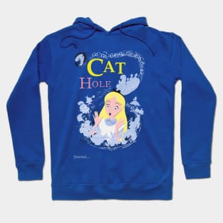 "CAT HOLE" - Disnerland Parody Hoodie